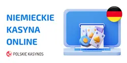Niemieckie Kasyna Online Dla Polskich Graczy